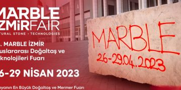 Marble İzmir Uluslararası Doğaltaş ve Teknolojileri Fuarı’
