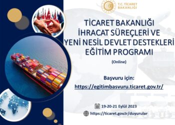 İhracat Süreçleri ve Yeni Nesil Devlet Destekleri Eğitim Programı