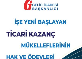İşe Yeni Başlayan Ticari Kazanç Mükelleflerinin Hak ve Ödevleri Broşürü