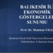 BALIKESİR İLİ EKONOMİK GÖSTERGELER SUNUMU