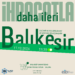 BALIKESIR UYE BULUSMALARI HK.